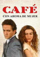  Кофе с ароматом женщины (1993) смотреть онлайн в HD