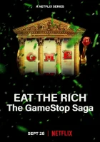  Ешь богатых! Сага о GameStop (2022) смотреть онлайн в HD