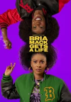  Бриа Мак обретает новую жизнь (2023) смотреть онлайн в HD