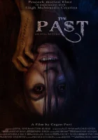  Прошлое смотреть онлайн фильм 2018 в HD