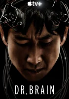  Доктор Брейн - Доктор Брэйн / Doctor Brain / Доктор Мозг (2021) смотреть онлайн в HD