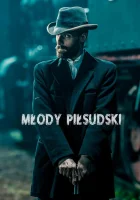  Молодой Пилсудский смотреть онлайн сериал 2019 в HD