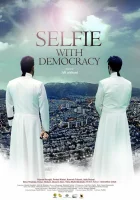  Селфи с демократией смотреть онлайн фильм 2023 в HD
