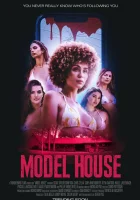  Дом моделей смотреть онлайн фильм 2024 в HD