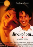  Скажи мне да… смотреть онлайн фильм 1995 в HD