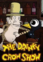  Шоу пьяного Ворона смотреть онлайн мультсериал 2007 в HD