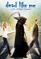  Мёртвые как я: Жизнь после смерти смотреть онлайн фильм 2009 в HD