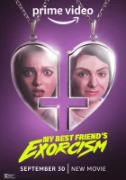  Экзорцизм моей лучшей подруги смотреть онлайн фильм 2022 в HD