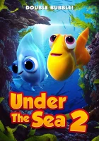  Под морем 2 смотреть онлайн мультфильм 2021 в HD