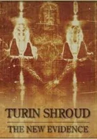  Туринская плащаница: Новые открытия смотреть онлайн фильм 2009 в HD
