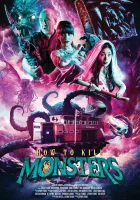  Как убивать монстров смотреть онлайн фильм 2024 в HD