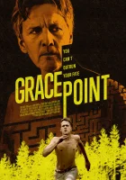  Грэйспоинт смотреть онлайн фильм 2023 в HD