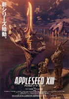  Яблочное зернышко 13 Яблочное зернышко OVA-2 / Appleseed XIII смотреть онлайн аниме сериал 2011 в HD