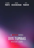 Две могилы - Two Graves (2025) смотреть онлайн в HD