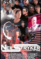  Нейл Страйкер и тиран времени смотреть онлайн фильм 2017 в HD