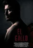  Эль Галло смотреть онлайн фильм 2018 в HD